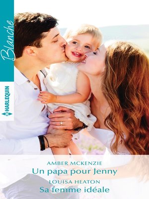 cover image of Un papa pour Jenny--Sa femme idéale